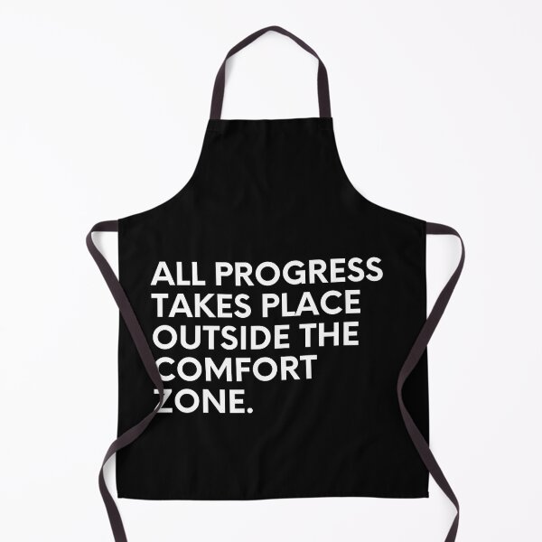 Item preview, All Progress Takes Place Outside The Comfort Zone designed and sold by Designedbygigy.