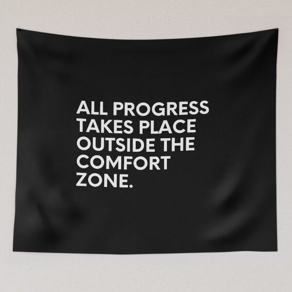Item preview, All Progress Takes Place Outside The Comfort Zone designed and sold by Designedbygigy.