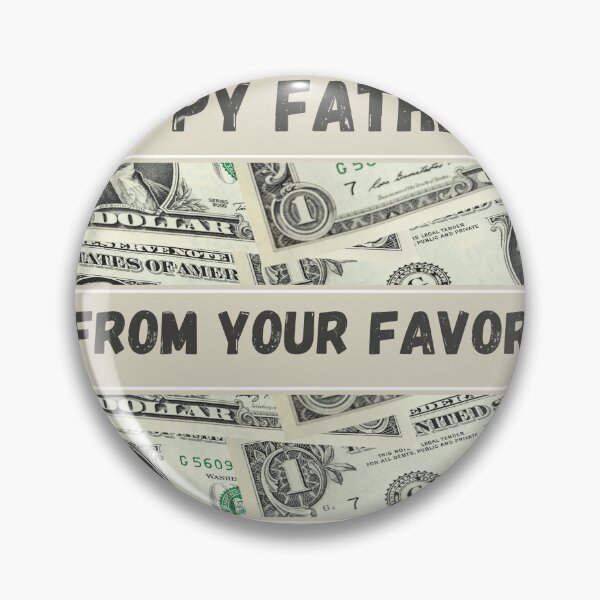 Item preview, Happy Father's Day From Your Favorite Financial Burden designed and sold by ArtShotss.