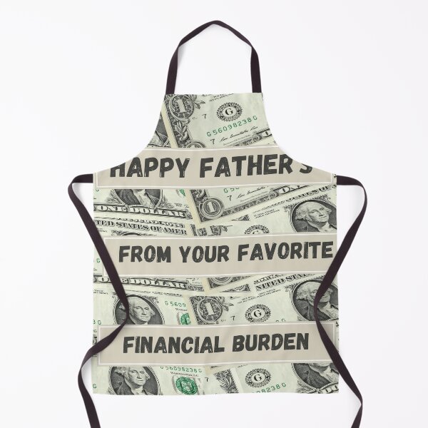 Item preview, Happy Father's Day From Your Favorite Financial Burden designed and sold by ArtShotss.
