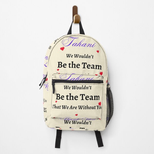 Item preview, Tahani, We Wouldn’t be the Team That we are without you. designed and sold by AnadAA.