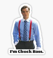 I'm Chuck Bass Sticker