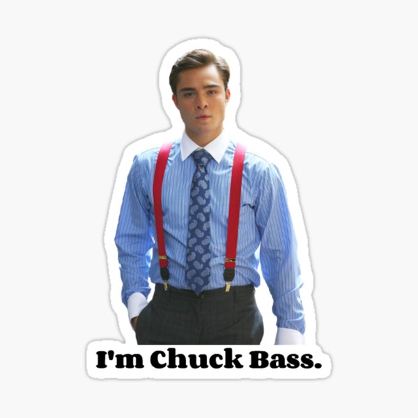 I'm Chuck Bass Sticker