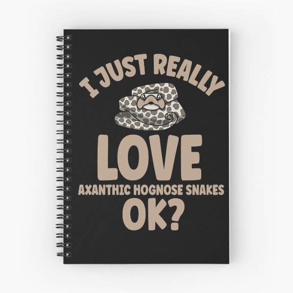 Item preview, I Just Really Love Axanthic Hognose Snakes OK  designed and sold by eternallygifted.