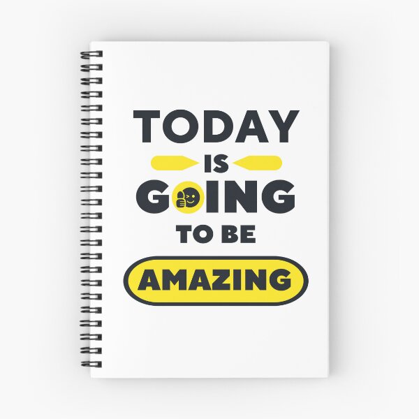 Item preview, Today is going to be amazing Notebook designed and sold by Analytica.
