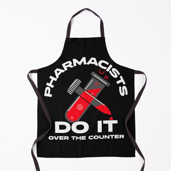 Item preview, Pharmacists Do It Over The Counter designed and sold by BestCoolStuff.
