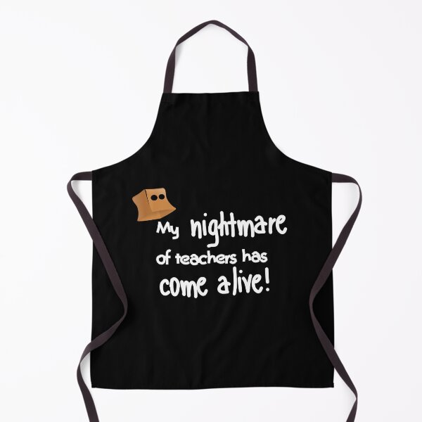 Item preview, My nightmare of teachers has come alive! designed and sold by lutherakilah.