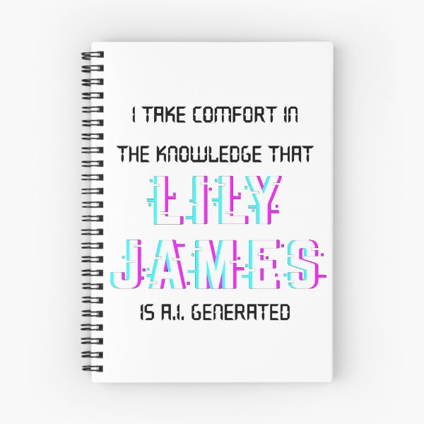 Item preview, Lily James is not real designed and sold by ashleygre.