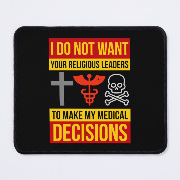 Item preview, I don’t want your religious leaders to make my medical decisions  designed and sold by Rachel the Artist .
