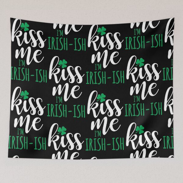 Item preview, Kiss Me I'm Irish-Ish designed and sold by kjanedesigns.