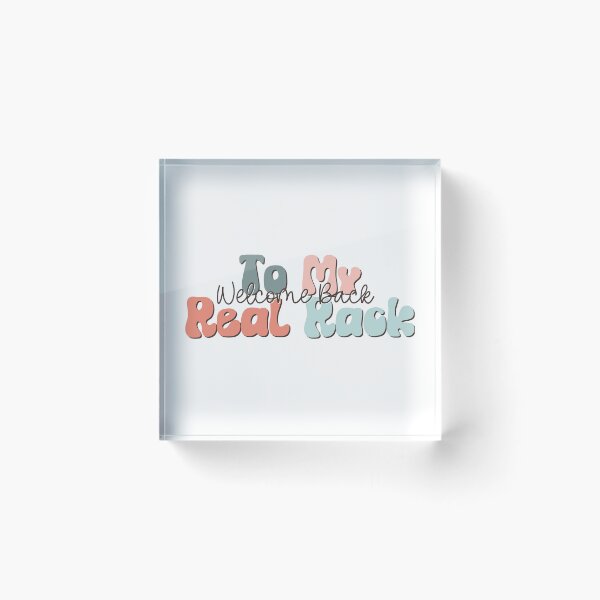 Item preview, Welcome Back to my Real Rack designed and sold by Seeding Serendipity.