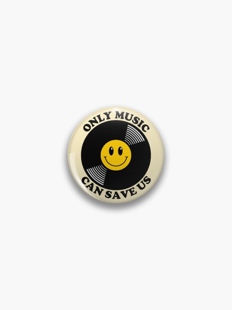Pin, Only Music Can Save Us - retro vinyl record version designed and sold by TheLoveShop