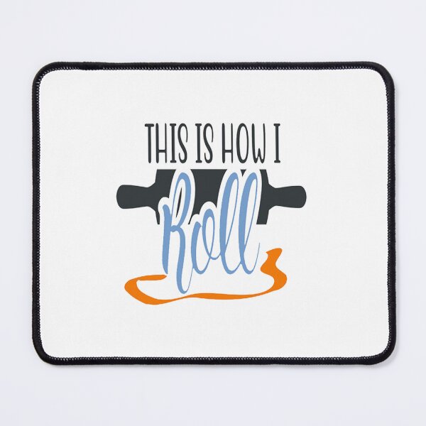 Item preview, This Is How I Roll Essential designed and sold by FenixCoffman.