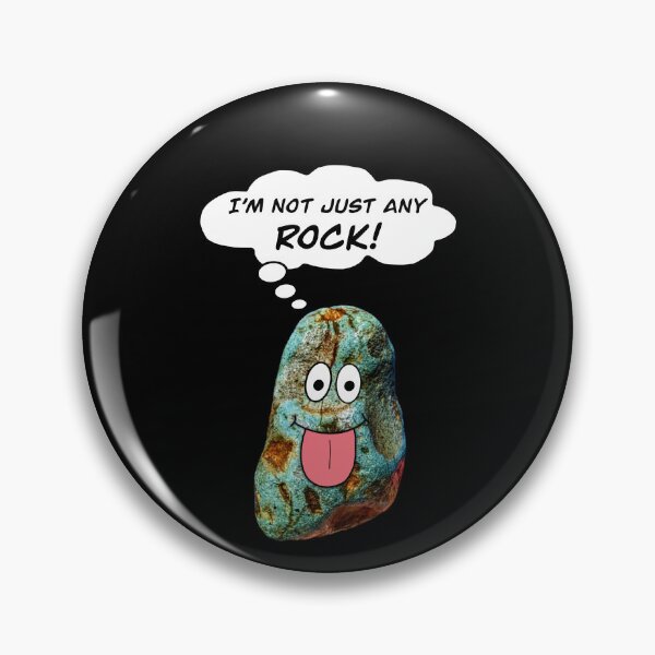 Item preview, I’m Not Just Any Rock - Funny Geologist Rockhound designed and sold by Laura Rucker - Cackling Chick.