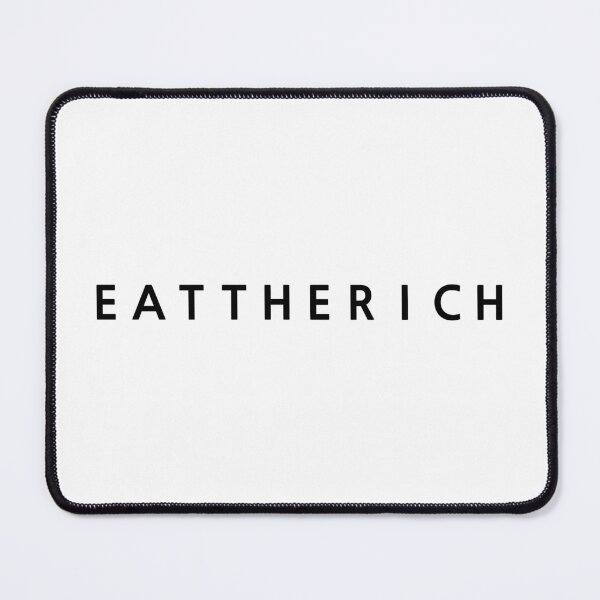 Item preview, Eat The Rich - Black designed and sold by Vexic929.