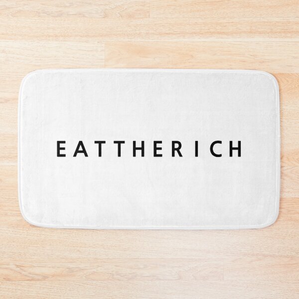 Item preview, Eat The Rich - Black designed and sold by Vexic929.