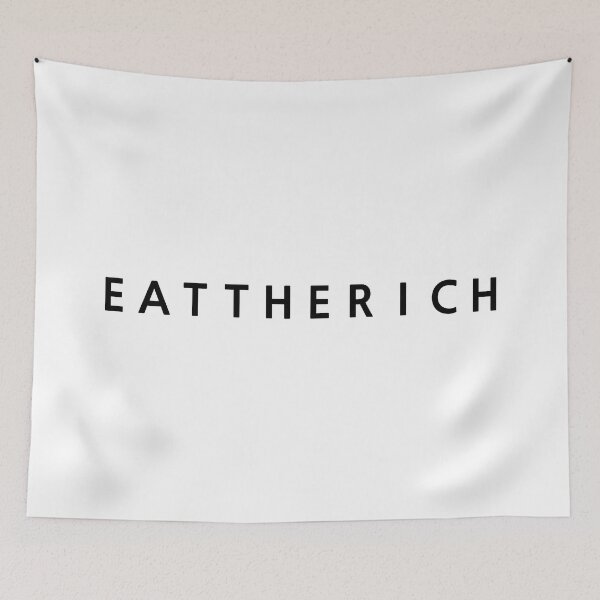 Item preview, Eat The Rich - Black designed and sold by Vexic929.