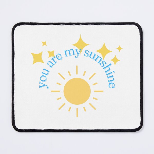 Item preview, you are my sunshine designed and sold by Bellus7.