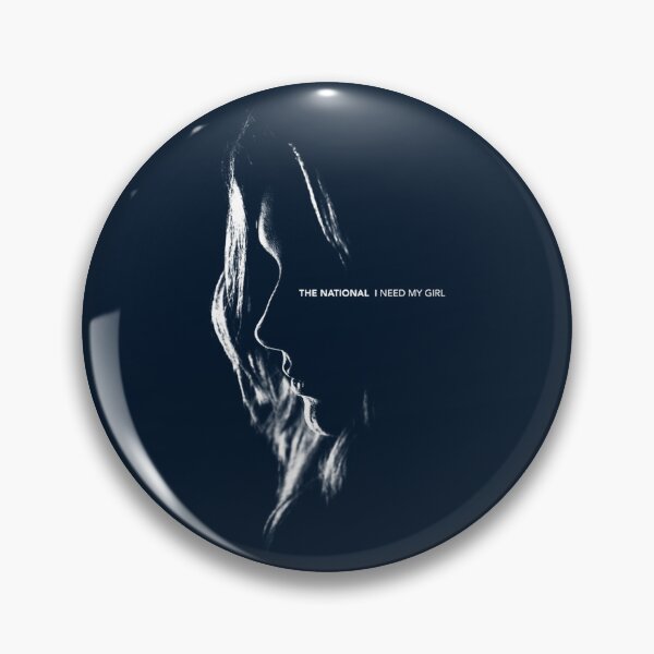 Item preview, The National - I Need My Girl designed and sold by nataleilson22.