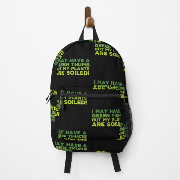 Item preview, I may have a green thumb but my plants are soiled! designed and sold by homesteadswag.