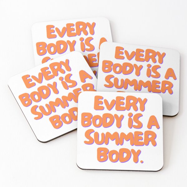 Item preview, Every Body Is A Summer Body designed and sold by Nobie Fried.