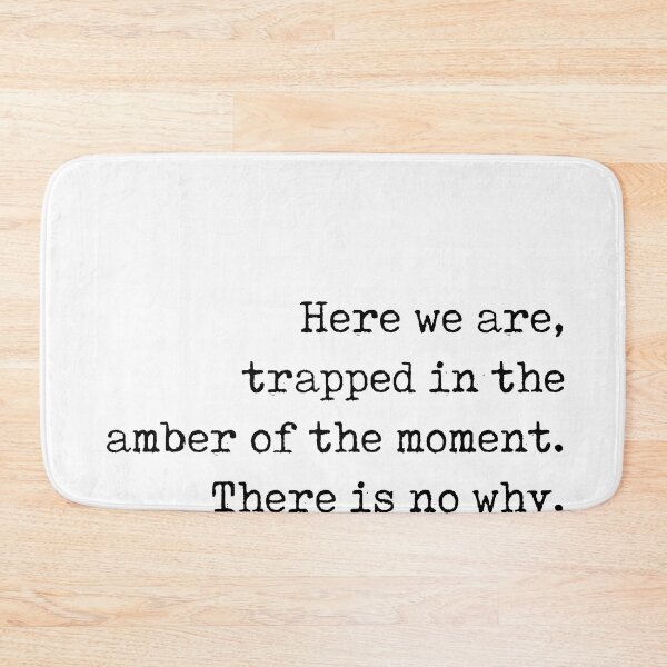 Item preview, Trapped in the amber of the moment - Kurt Vonnegut Quote - Literature - Typewriter Print designed and sold by Studio Grafiikka.