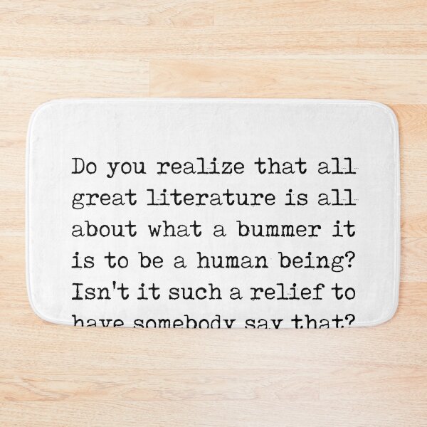 Item preview, What a bummer it is to be a human being - Kurt Vonnegut Quote - Literature - Typewriter Print designed and sold by Studio Grafiikka.