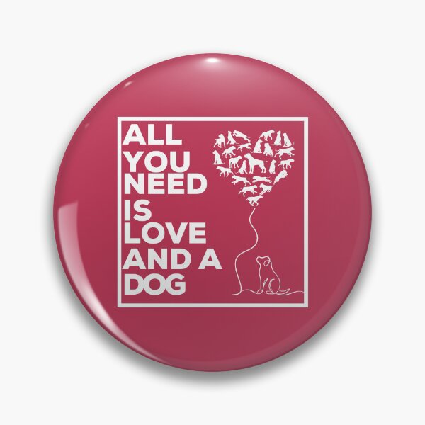Item preview, All You Need is Love and a Dog designed and sold by Bitchien.