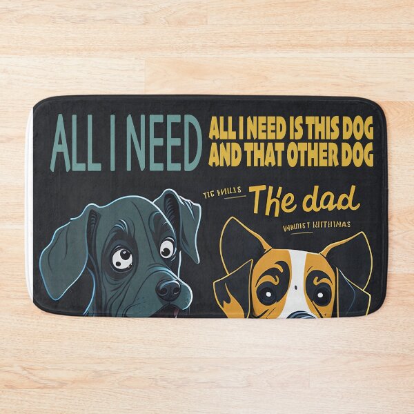 Item preview, All i need is this dog and that other dog: Two Dogs, One Heart, and Infinite Happiness designed and sold by Paolospresent.
