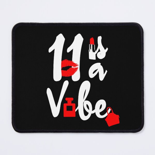 Item preview, 11 is a vibe designed and sold by giftfromheart.