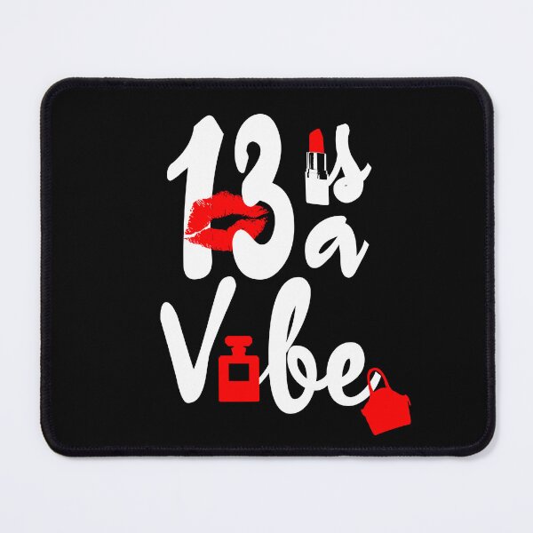Item preview,  13 is a vibe designed and sold by giftfromheart.