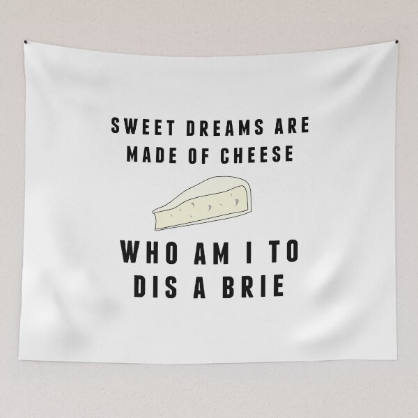 Item preview, Sweet Dreams Are Made of Cheese designed and sold by redwoodandvine.