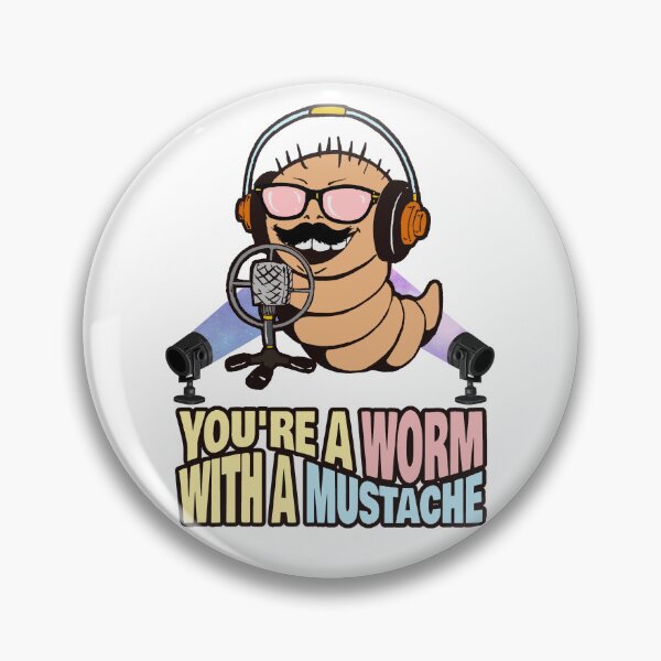 Item preview, Worm With A Mustache designed and sold by ChiweenieHobbit.