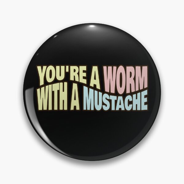 Item preview, Worm With A Mustache designed and sold by ChiweenieHobbit.