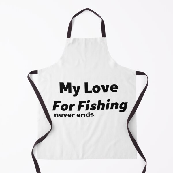 Item preview, My love for fishing never ends designed and sold by AnimalWorldArtt.