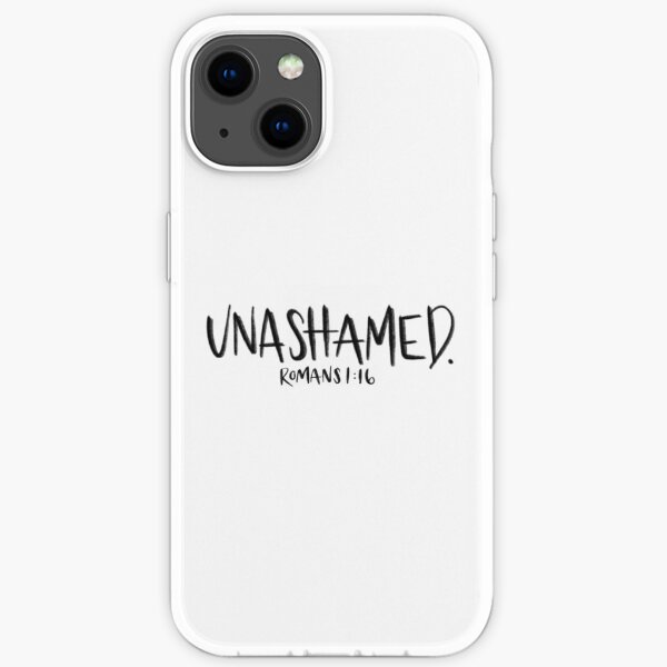 unashamed iPhone Soft Case
