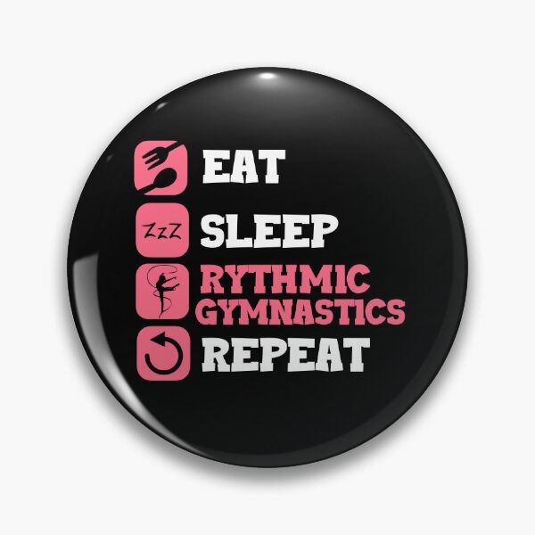 Item preview, Eat Sleep Repeat Rhythmic Gymnastics Dancer designed and sold by Pubi.