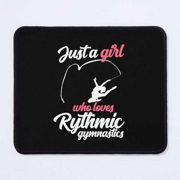 Item preview, Just A Girl Rhythmic Gymnastics Dancer Exercise  designed and sold by Pubi.