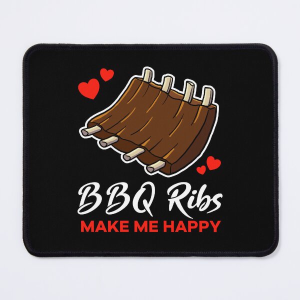 Item preview, Barbecue Ribs make me happy saying designed and sold by jonmlam.