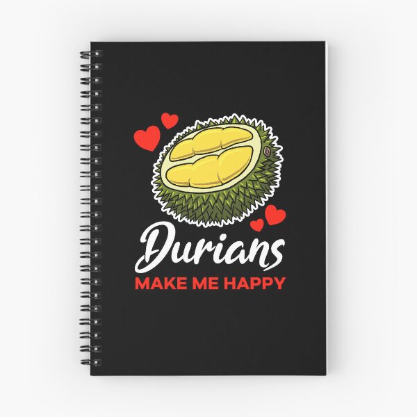 Item preview, Durian makes me happy saying designed and sold by jonmlam.