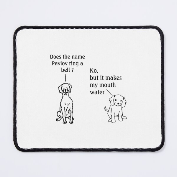 Item preview, Funny dog does the name pavlov ring a bell       designed and sold by GoKartRacing.