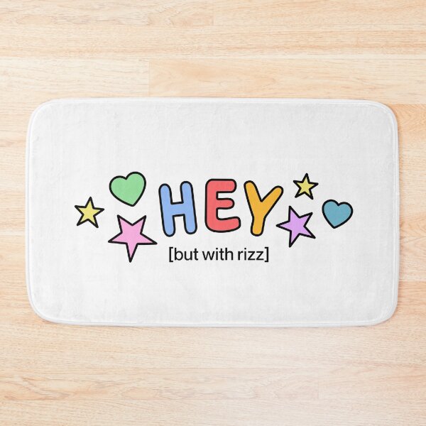 Item preview, Hey But With Rizz Rainbow Text designed and sold by stoicjimny.