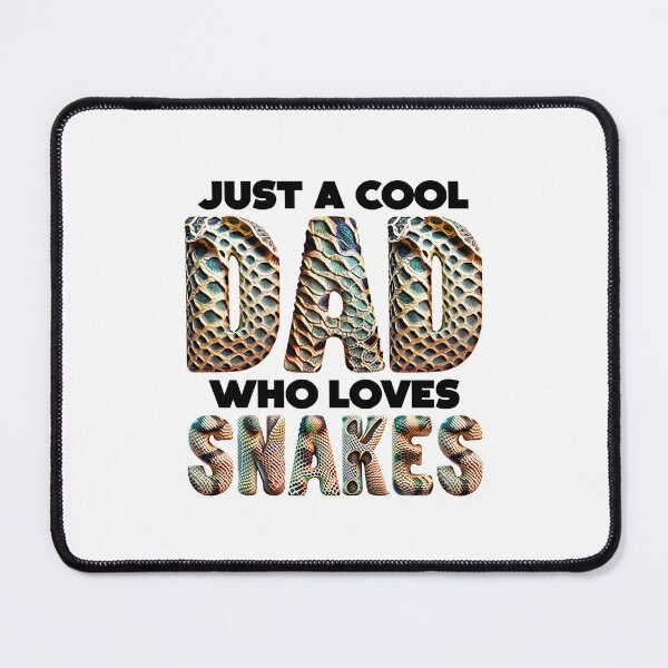 Item preview, COOL DAD WHO LOVES SNAKES snake adder cobra python boa designed and sold by w1ckerman.