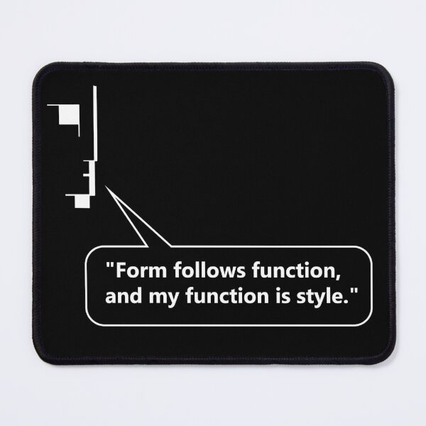 Item preview, Form Follows Function | Design Rule - Architecture | Bauhaus Philosophy designed and sold by Phoenix-Textile.