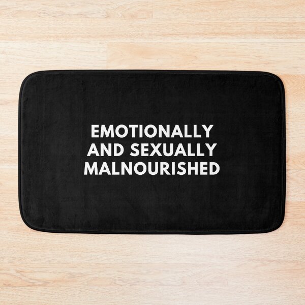 Item preview, Emotionally And Sexually Malnourished designed and sold by Express YRSLF.