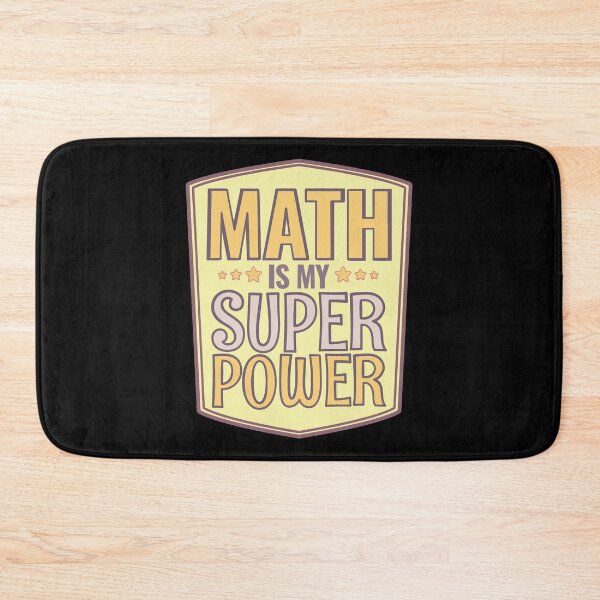 Item preview, Math is my Super Power designed and sold by Think4Prints.