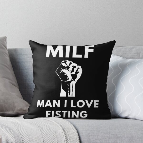 Item preview, MILF Man I Love Fisting designed and sold by Express YRSLF.