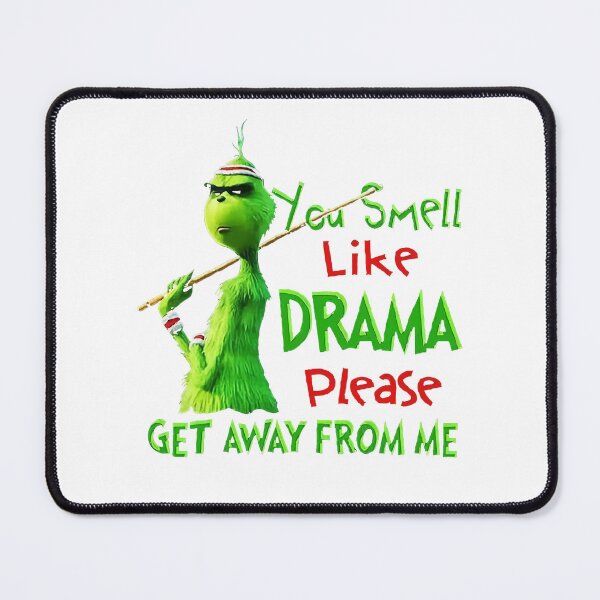 Item preview, You Smell Like Drama And A Headache Please Get Away From Me designed and sold by uhighboy.