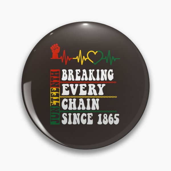 Artikelvorschau, Juneteenth Breaking Every Chain Since 1865 Afroamerikanischer Groove entworfen und verkauft von desimino.