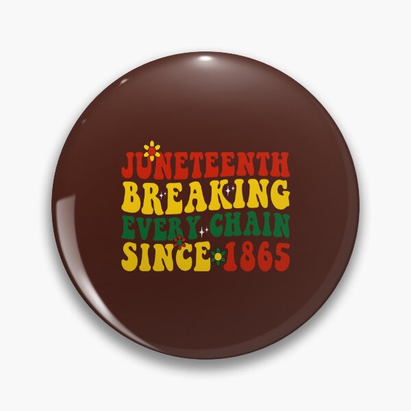Artikelvorschau, Juneteenth Breaking Every Chain Since 1865 Afroamerikanischer Groove entworfen und verkauft von desimino.
